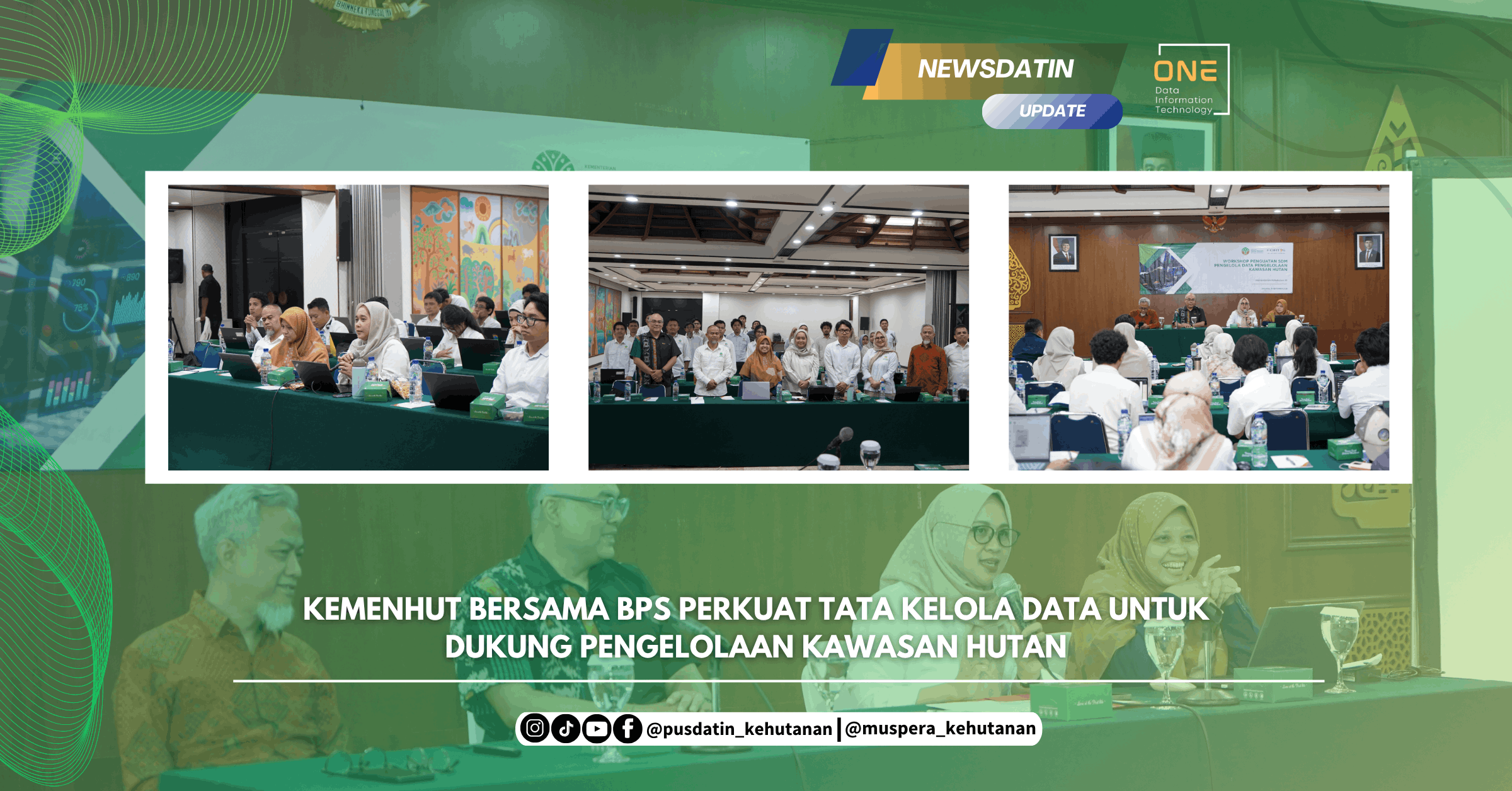 Kemenhut Bersama BPS Perkuat Tata Kelola Data untuk Dukung Pengelolaan Kawasan Hutan